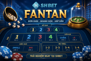 Chi tiết về Fantan khi tham gia tại nhà cái SHBET