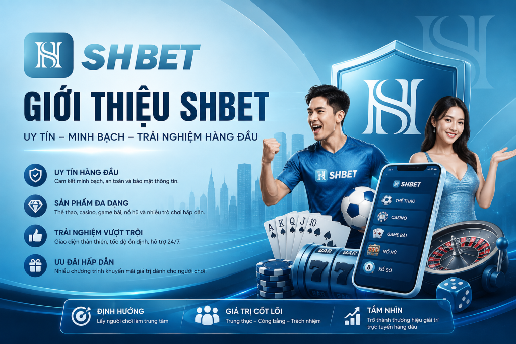 Giới thiệu về nhà cái SHBET