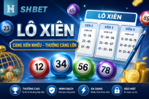 Chi tiết về cược lô xiên của SHBET