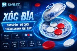 Chi tiết về xóc đĩa tại nhà cái SHBET